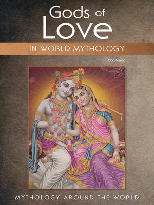 cover image of Gods of Love in World Mythology